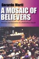 A Mosaic of Believers