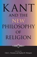 Kant and the New Philosophy of Religion