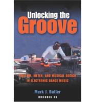 Unlocking the Groove