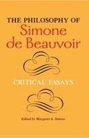 The Philosophy of Simone De Beauvoir