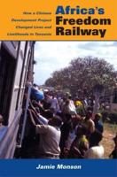 Africa's Freedom Railway
