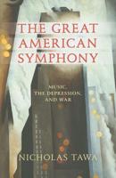 The Great American Symphony