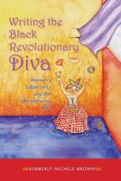 Writing the Black Revolutionary Diva