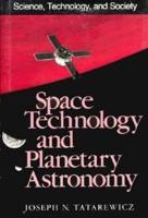 Space Technology & Planetary Astronomy