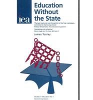 Education Without the State