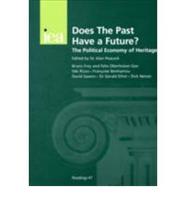 Does the Past Have a Future?