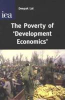 The Poverty of 'Development Economics'