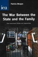 The War Between the State and the Family