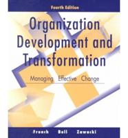 Organization Development and Transformation