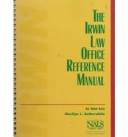 The Irwin Law Office Reference Manual