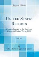 United States Reports, Vol. 165