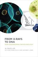 From X-Rays to DNA