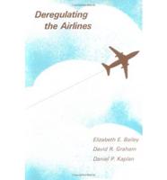 Deregulating the Airlines