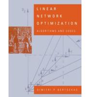 Linear Network Optimization: Algorithms and Codes