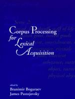 Corpus Processing for Lexical Acquisition