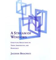 A Stream of Windows