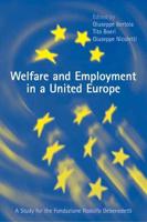 Welfare and Employment in a United Europe