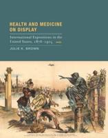 Health and Medicine on Display