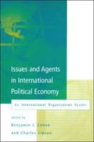 Issues and Agents in International Political Economy