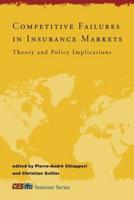 Competitive Failures in Insurance Markets