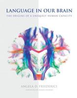 Language in Our Brain