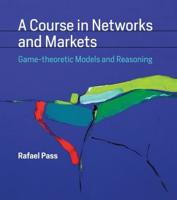 A Course in Networks and Markets