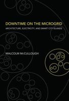 Downtime on the Microgrid