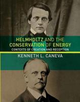 Helmholtz and the Conservation of Energy