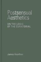 Postsensual Aesthetics