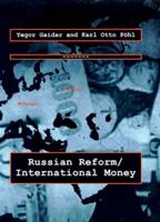 Russian reform/International Money