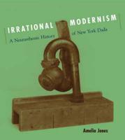 Irrational Modernism