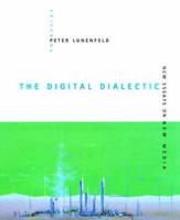 The Digital Dialectic