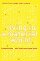 Living in a Material World
