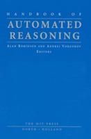 Handbook of Automated Reasoning. 2-Vol. Set