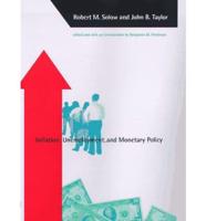 Inflation, Unemployment, and Monetary Policy