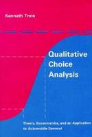 Qualitative Choice Analysis