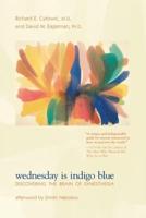 Wednesday Is Indigo Blue