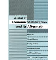 Lessons of Economic Stabilization and Its Aftermath