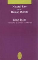 Natural Law and Human Dignity