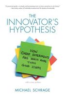 The Innovator's Hypothesis