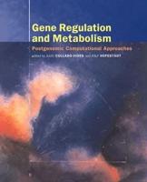 Gene Regulation and Metabolism