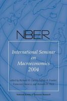 NBER International Seminar on Macroeconomics 2004