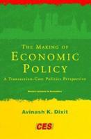 The Making of Economic Policy