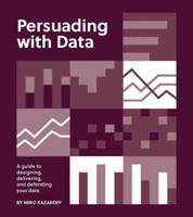 Persuading With Data
