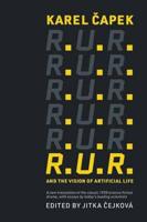 R.U.R. And the Vision of Artificial Life