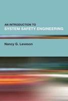 An Introduction to System Safety Engineering