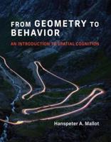 From Geometry to Behavior
