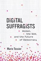 Digital Suffragists