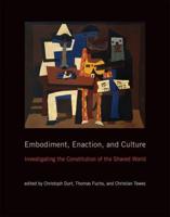 Embodiment, Enaction, and Culture