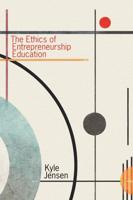The Ethics of Entrepreneurship Education